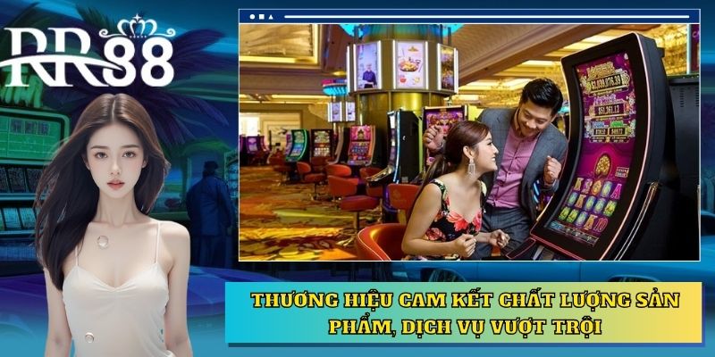 Thương hiệu cam kết với khách hàng chất lượng sản phẩm, dịch vụ vượt trội